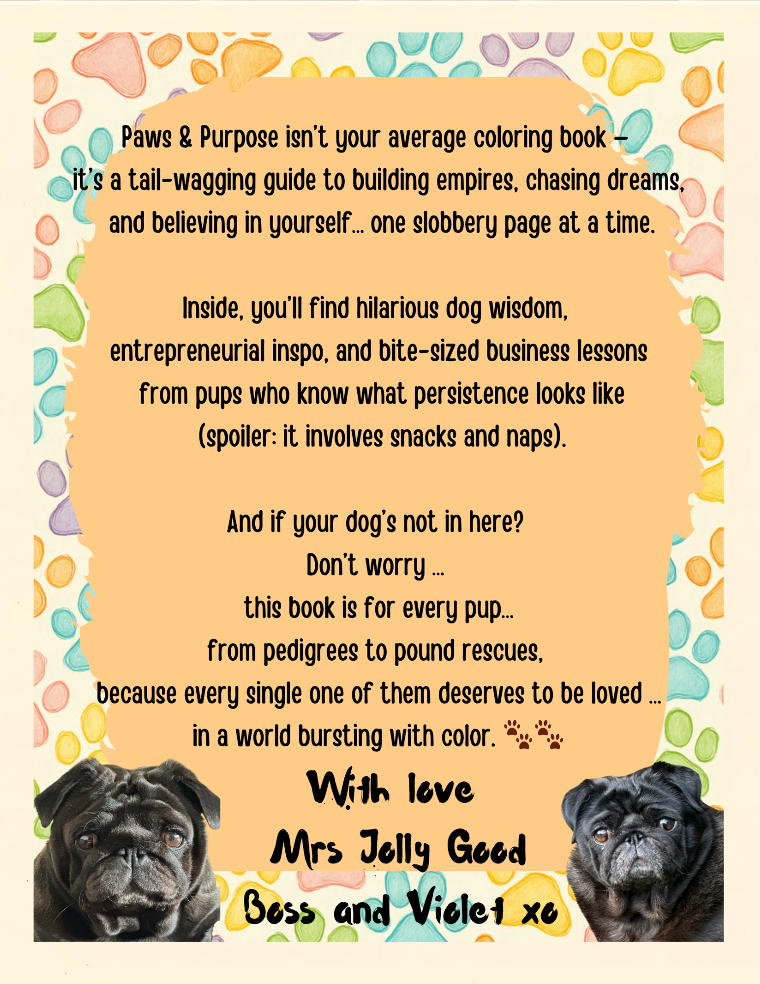 Paws & Purpose: A Coloring Book for Dreamers, Doers, and Dog Lovers (Mrs Jolly Good Coloring Books) Paperback