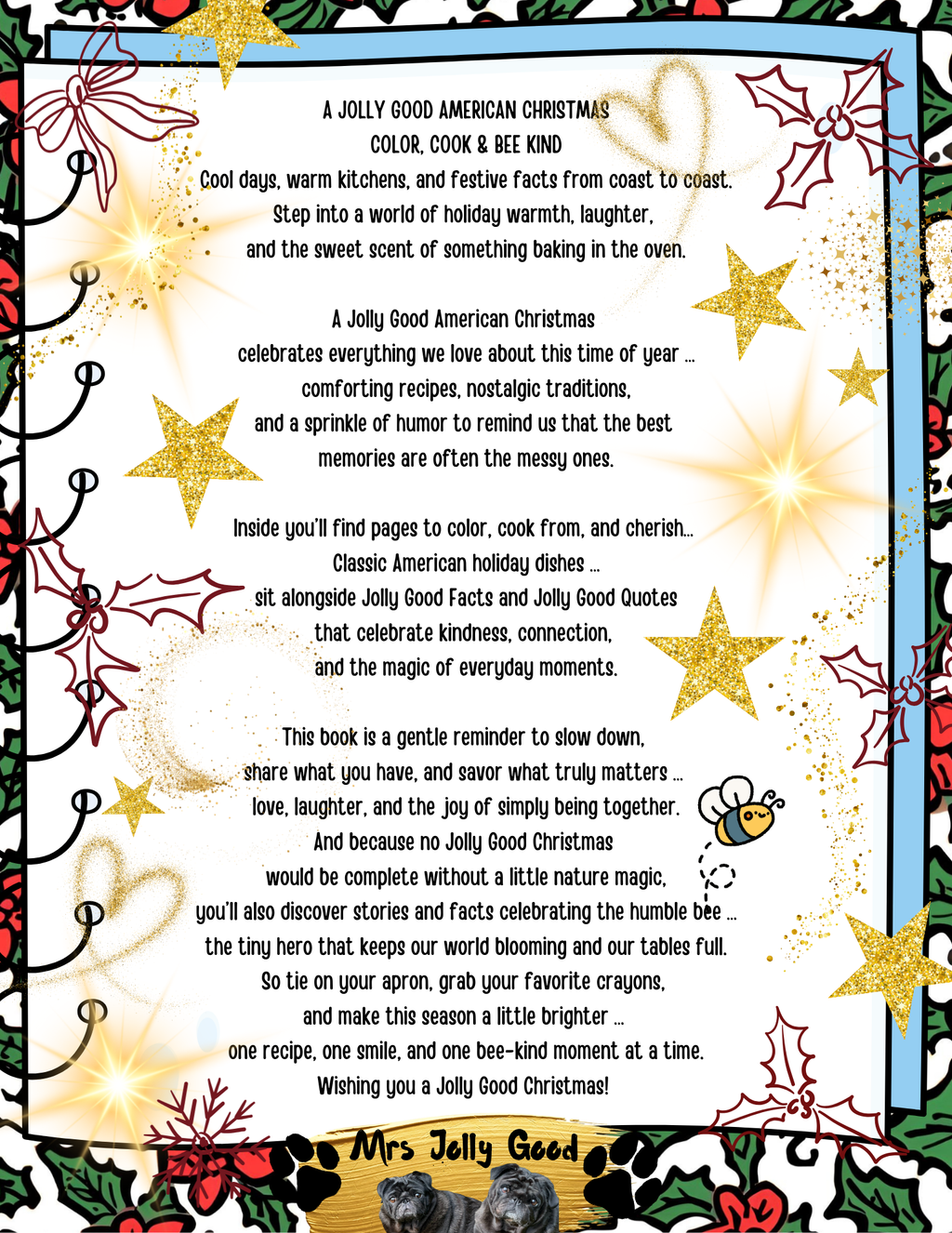 A Jolly Good American Christmas: Color, Cook & Bee Kind - Cool days, warm kitchens, and festive facts from coast to coast