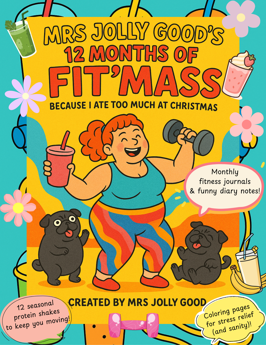 Mrs Jolly Good’s 12 Months of Fit’mass: Because I Ate Too Much at Christmas