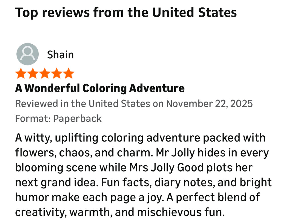 Where Is Mr Jolly?: Hiding from Mrs Jolly - A Funny Coloring Book for Anyone Who’s Ever Lost a Husband in the Hydrangeas (Mrs Jolly Good Coloring Books) Paperback
