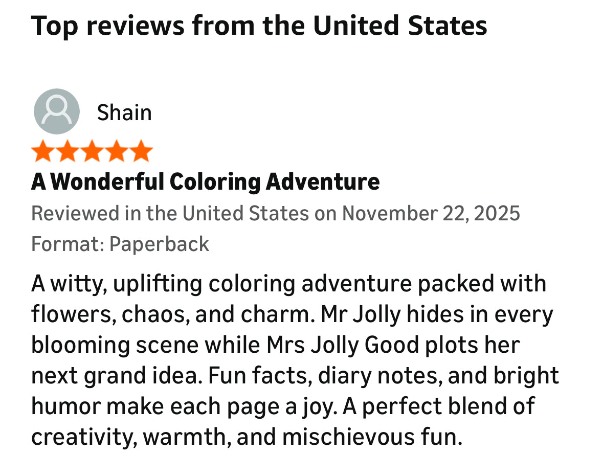 Where Is Mr Jolly?: Hiding from Mrs Jolly - A Funny Coloring Book for Anyone Who’s Ever Lost a Husband in the Hydrangeas (Mrs Jolly Good Coloring Books) Paperback